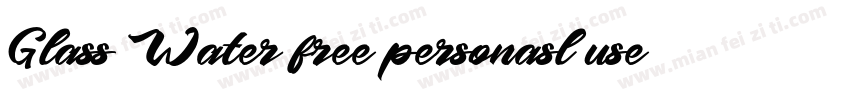 Glass Water free personasl use字体转换